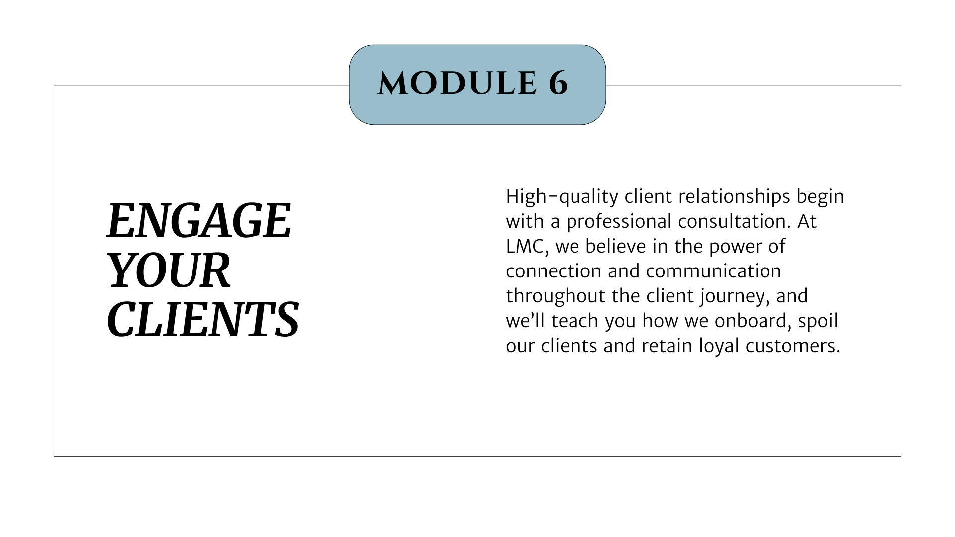 LMC Academy Module 6