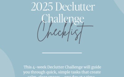The 2025 Declutter Challenge: Reset Your Home in 4 Weeks
